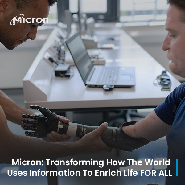 Micron: Transforming How The World Uses Information To Enrich Life For All With Technology