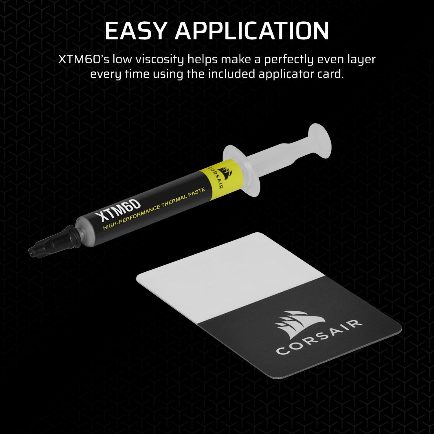 Corsair XTM60 High-Performance Thermal Paste 3